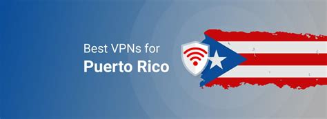 puerto rico vpn free